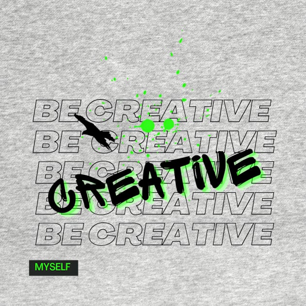 Be creative graffiti typography and repeated word by emofix